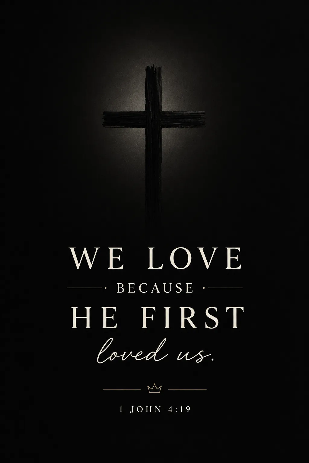 1 John 4:19